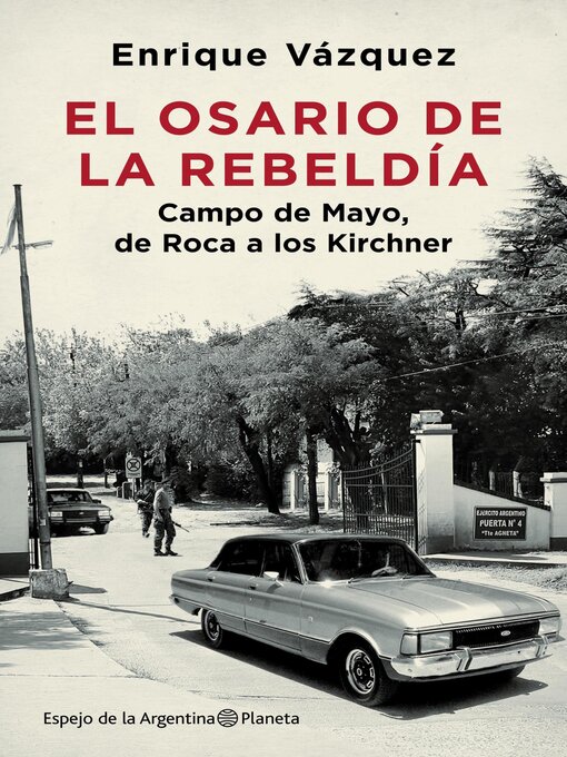 Title details for El osario de la rebeldía by Enrique Vázquez - Available